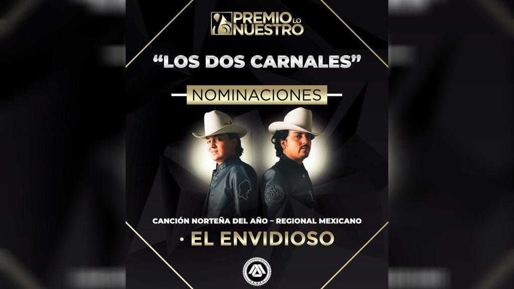 Los Dos Carnales reciben nominación a los premios Lo Nuestro