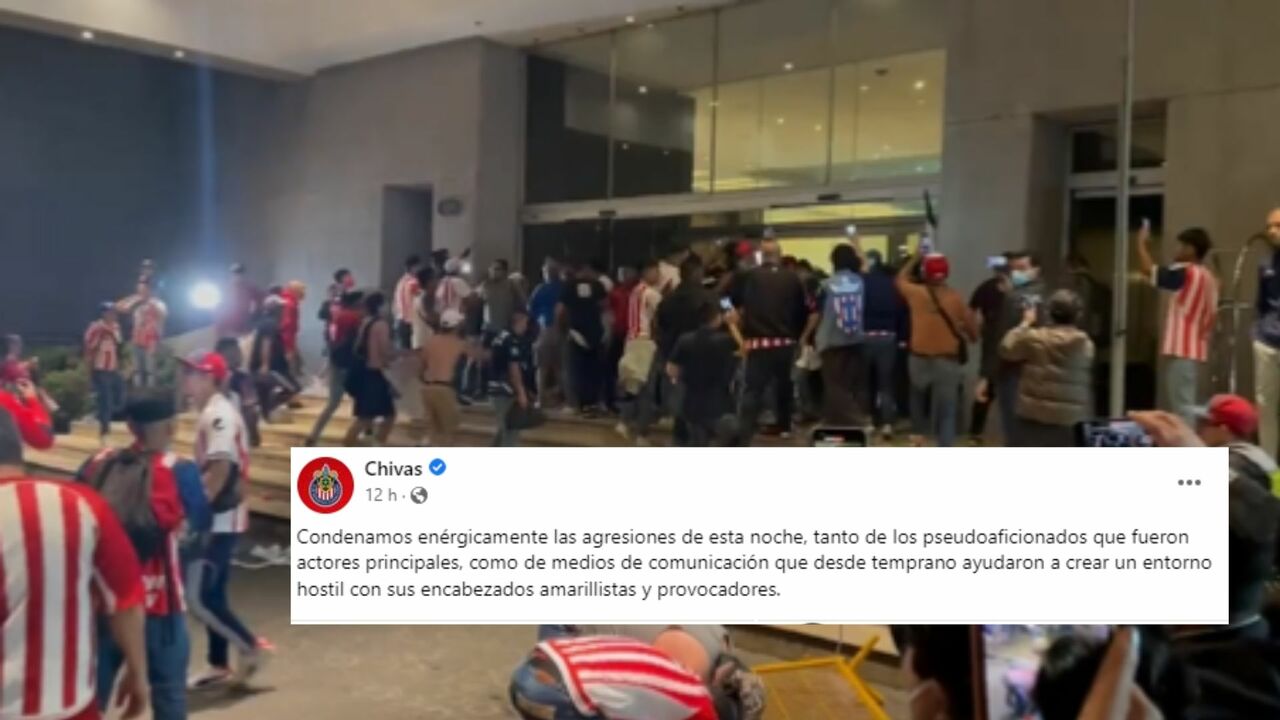 Chivas culpa a los medios por los ataques sufridos por su afición en hotel de CDMX